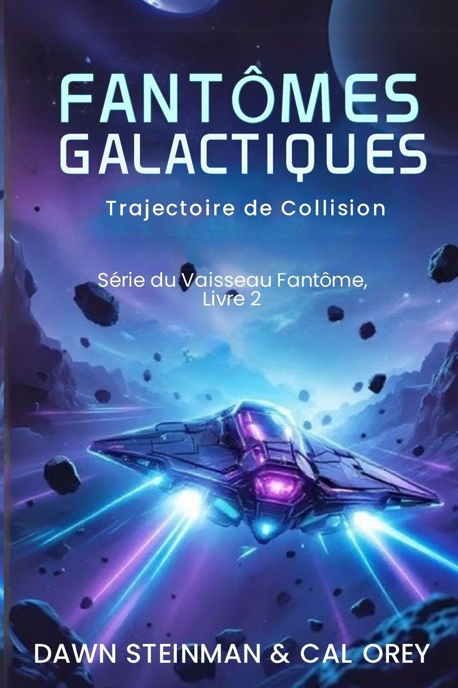 Les Vaisseaux Fantômes