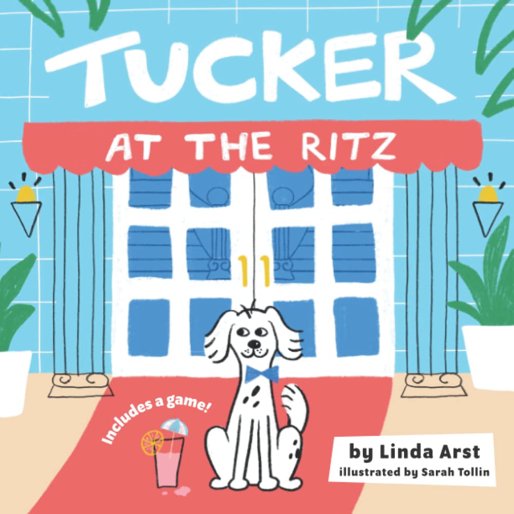Tucker At The Ritz: An adventurous dog who gives back with love and kindness!