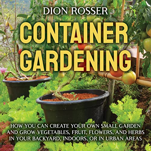 Container Gardening by Dion Rosser episode artwork