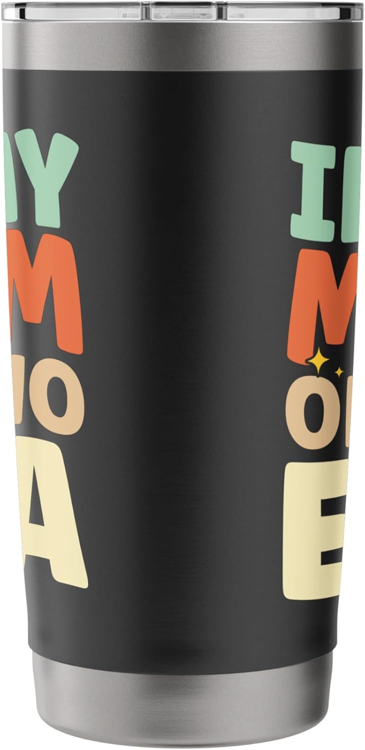 In My Mom Of Two Era Twins Mama Mother's Day Motherhood Stainless Steel Insulated Tumbler - Image 2