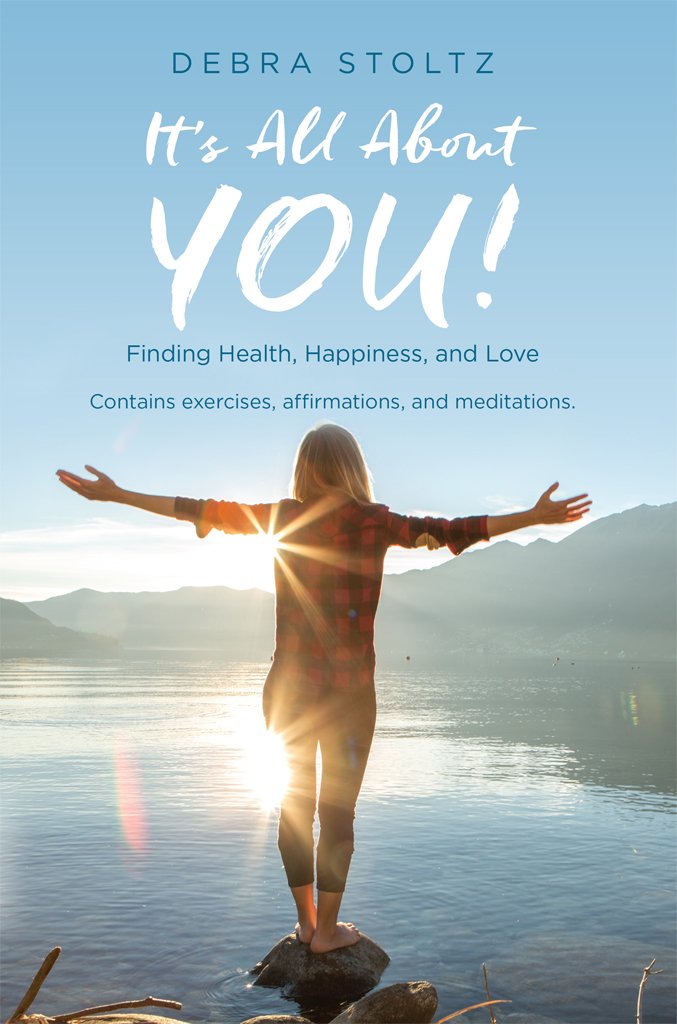 It's All About YOU!: Finding Health, Happiness, and Love