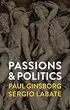 Passions and Politics