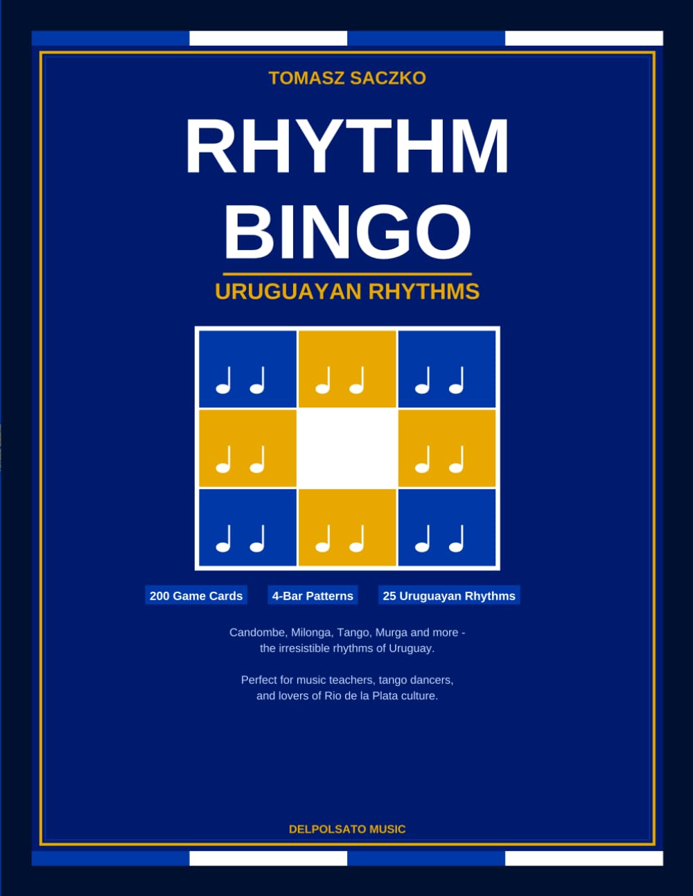RHYTHM BINGO Uruguayan Rhythms