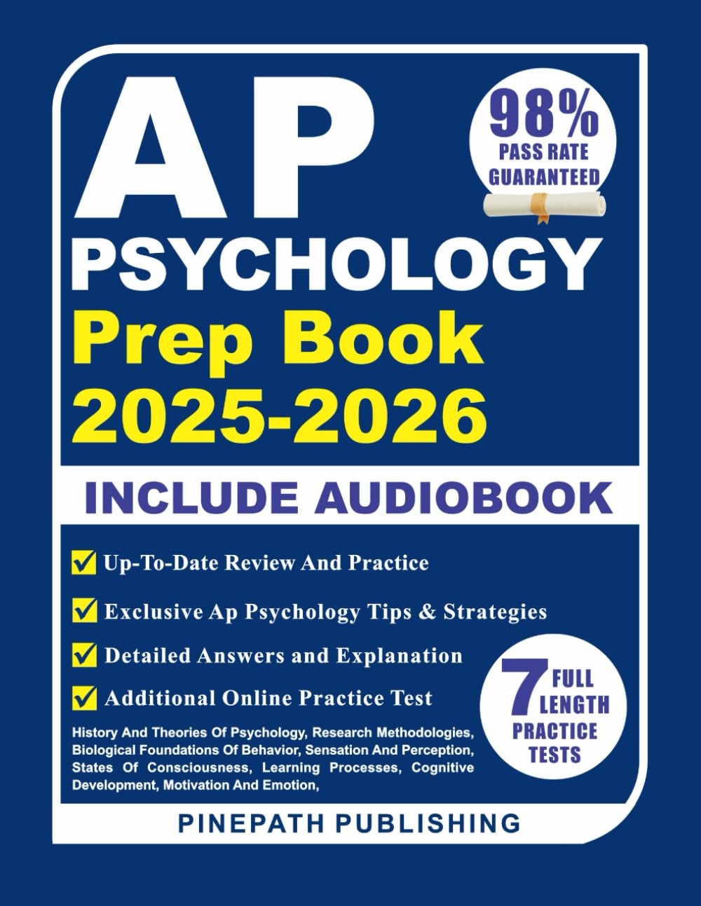 AP Psychology Prep Book 2025-2026: 7 Full-Length Practice Tests with Detailed Answer Explanations and Proven Test Strategies for Success