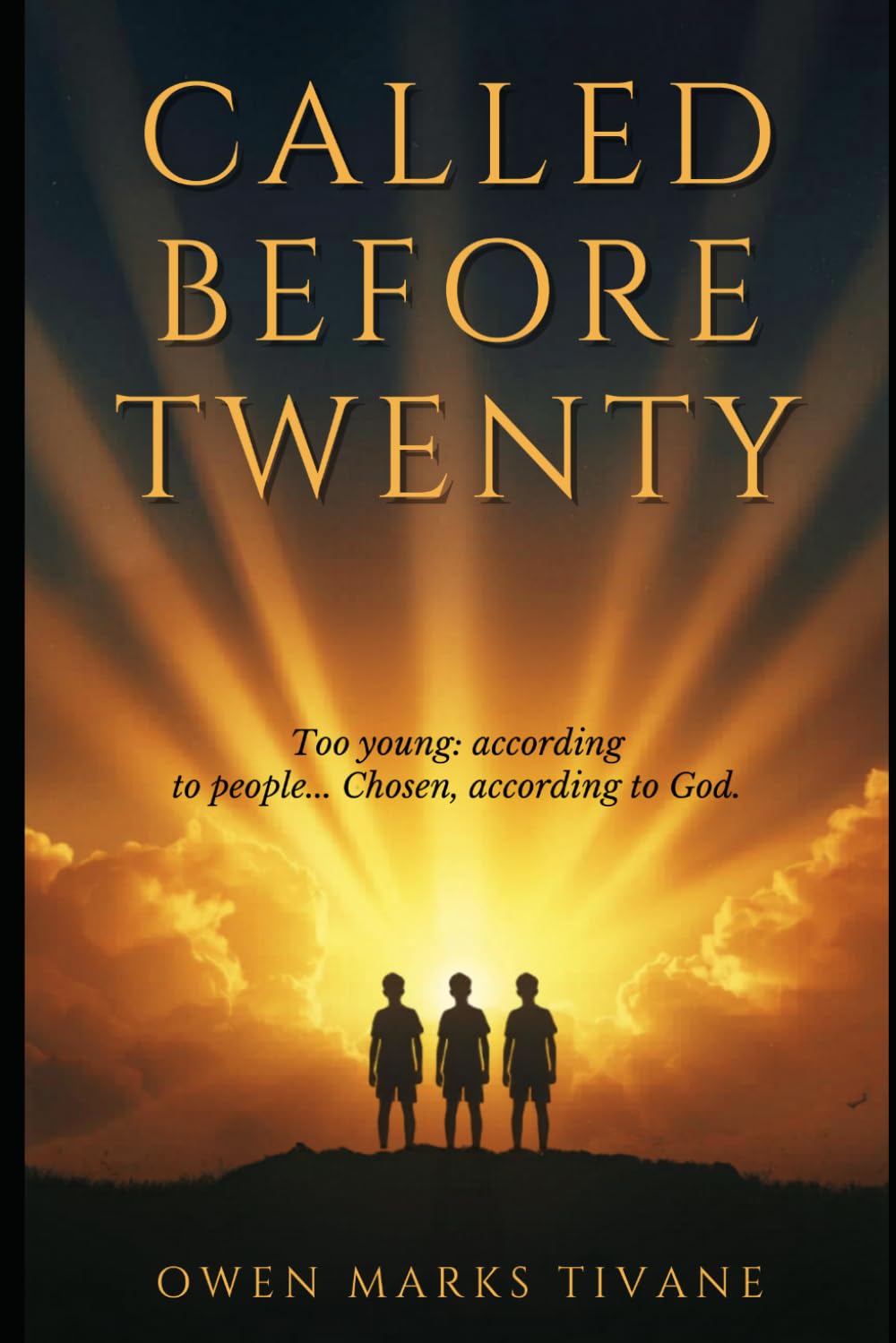 Called Before Twenty:: Young Leaders Who Changed the Bible