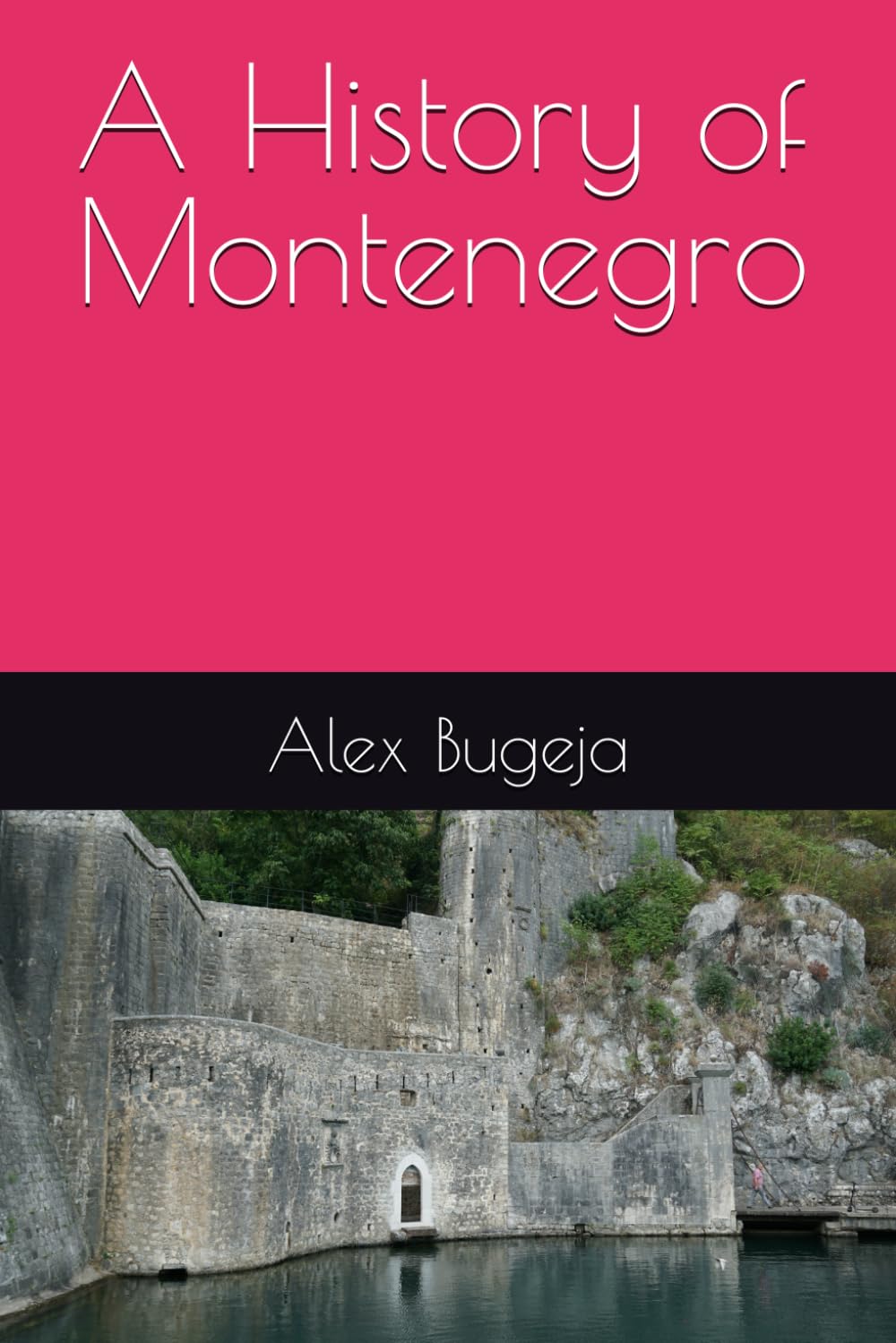 A History of Montenegro