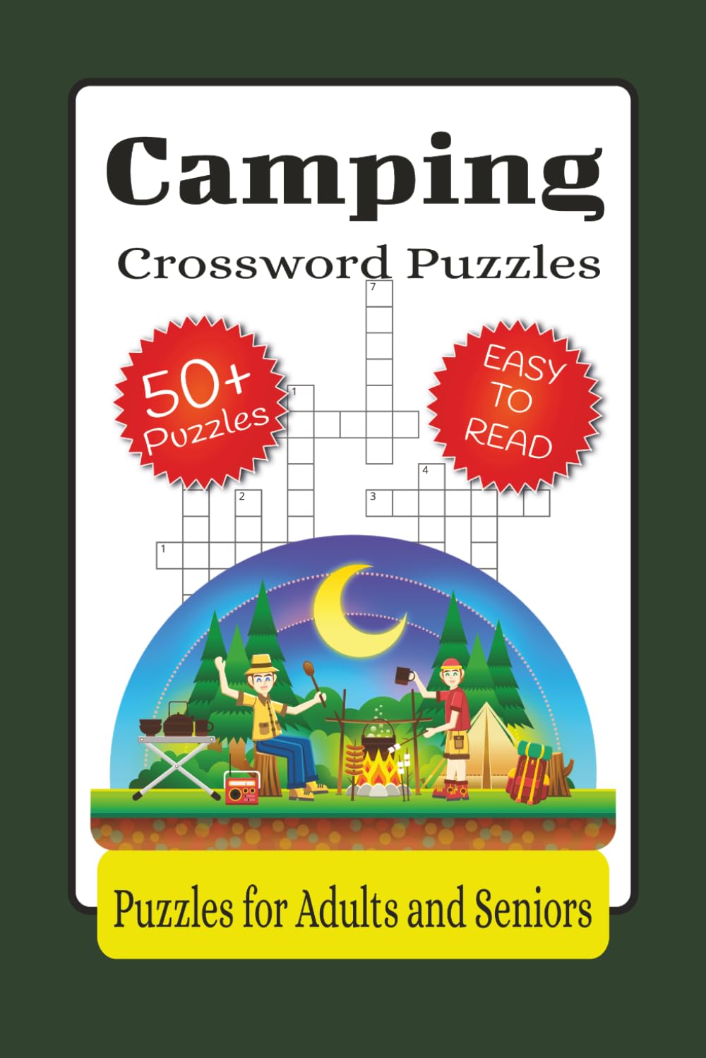 Camping Crossword Puzzles: Crossword Puzzles with Easy To Read Print about Camping, Wildlife and Outdoors | 6x9 inches, 120 pages | 50+ puzzles | Great for Holidays