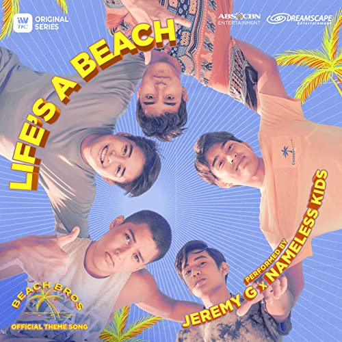 Life's a Beach (From 'Beach Bros')