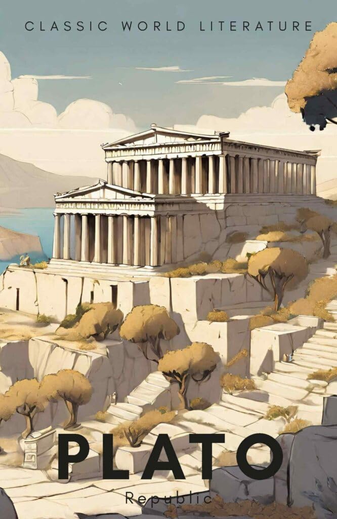 Republic (Classics of World Literature)