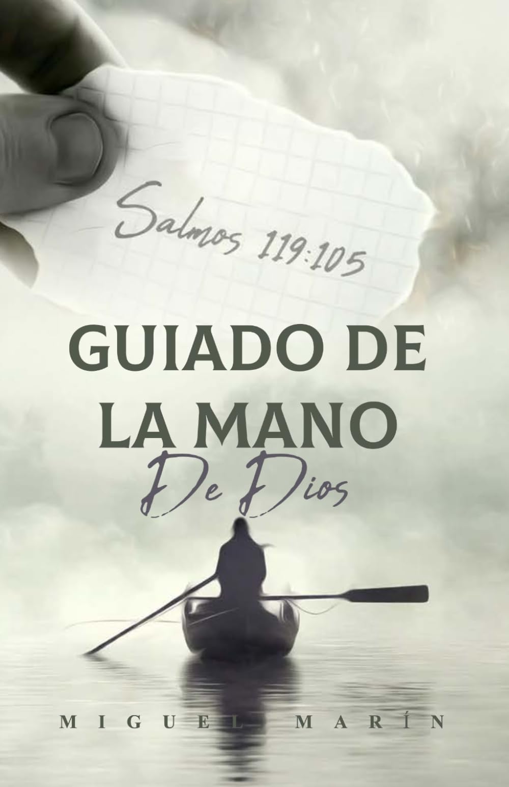 GUIADO DE LA MANO DE DIOS