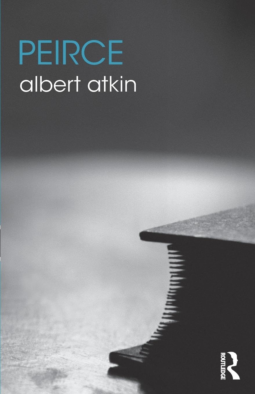 Peirce (The Routledge Philosophers)