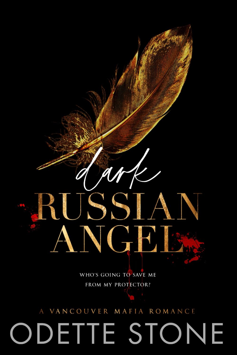 Dark Russian Angel (A Vancouver Mafia Romance)