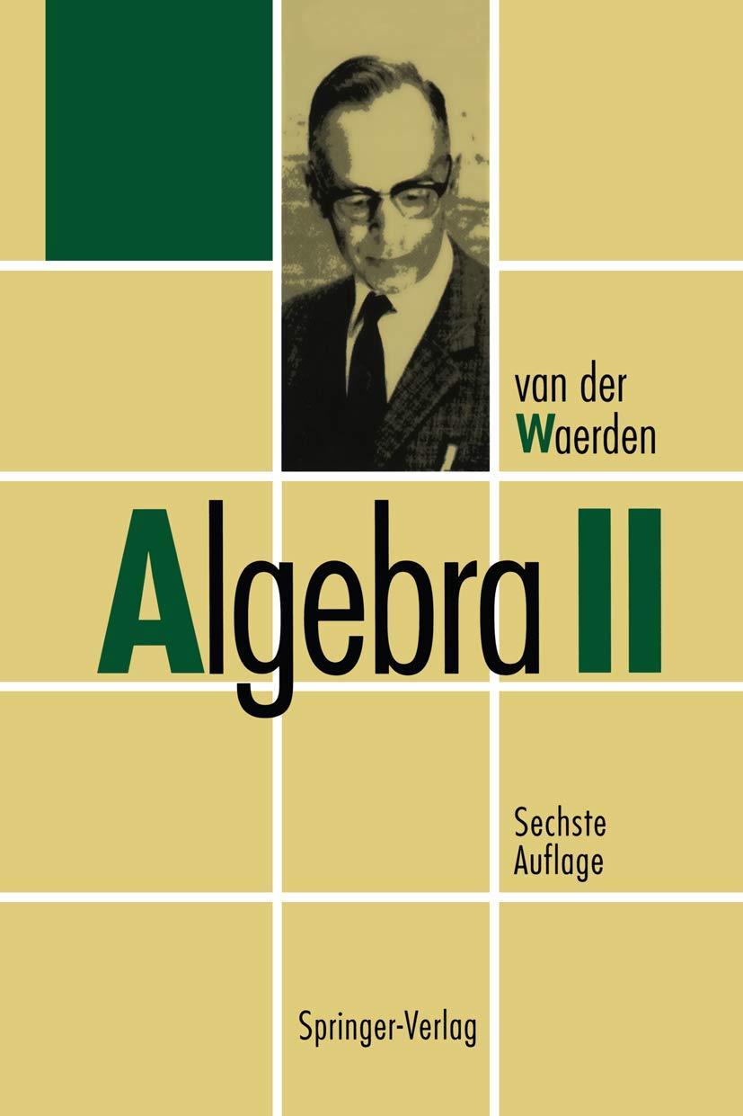 Algebra II : Waerden, B.L.van der: Amazon.de: Bücher