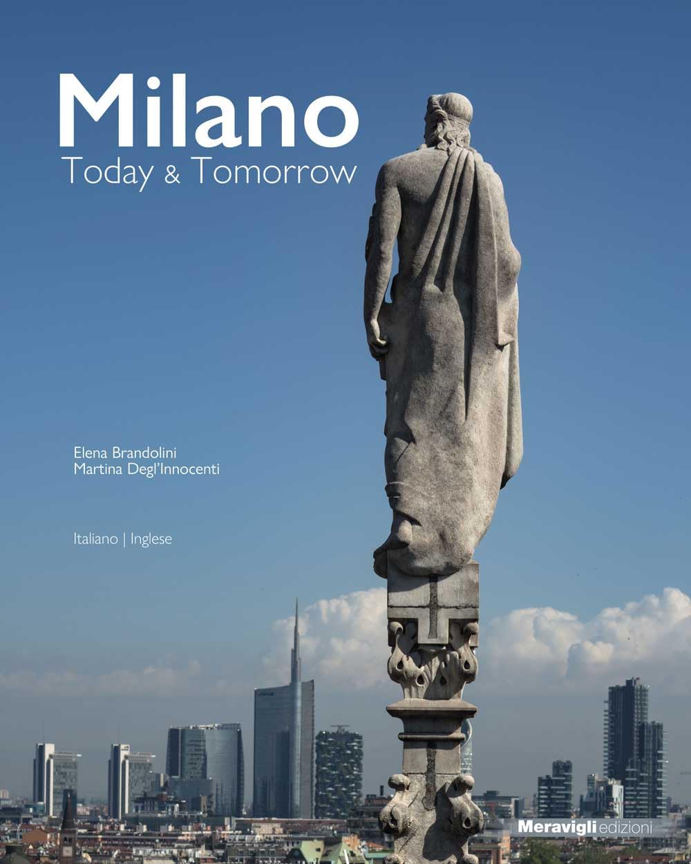 Milano Today & Tomorrow l'album d'architecture qui inspire vos projets de design