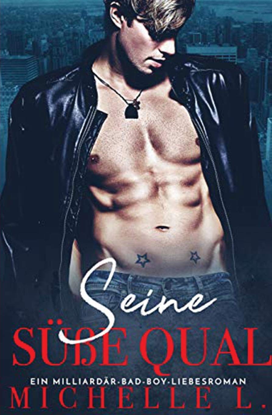Seine süße Qual: Ein Milliardar Bad Boy Liebesroman (Jahreszeit Des Verlangens, Band 5)