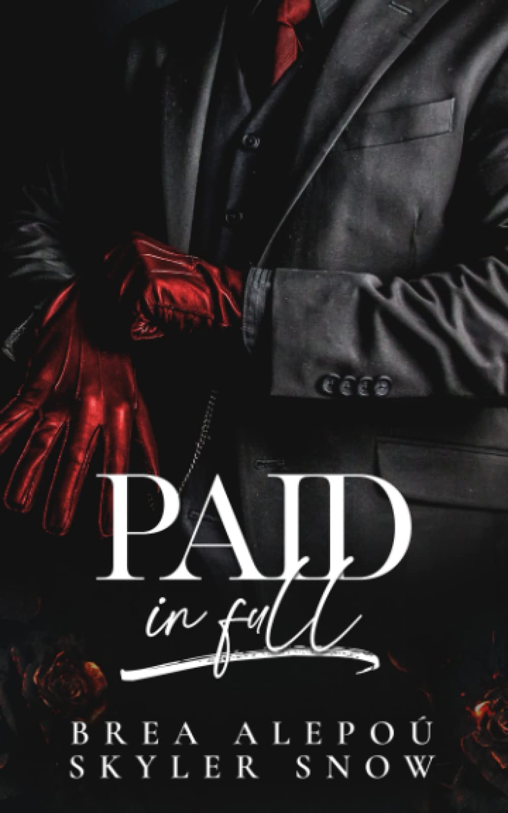 Paid In Full (Vitale Brothers) Paperback – 10 April 2023