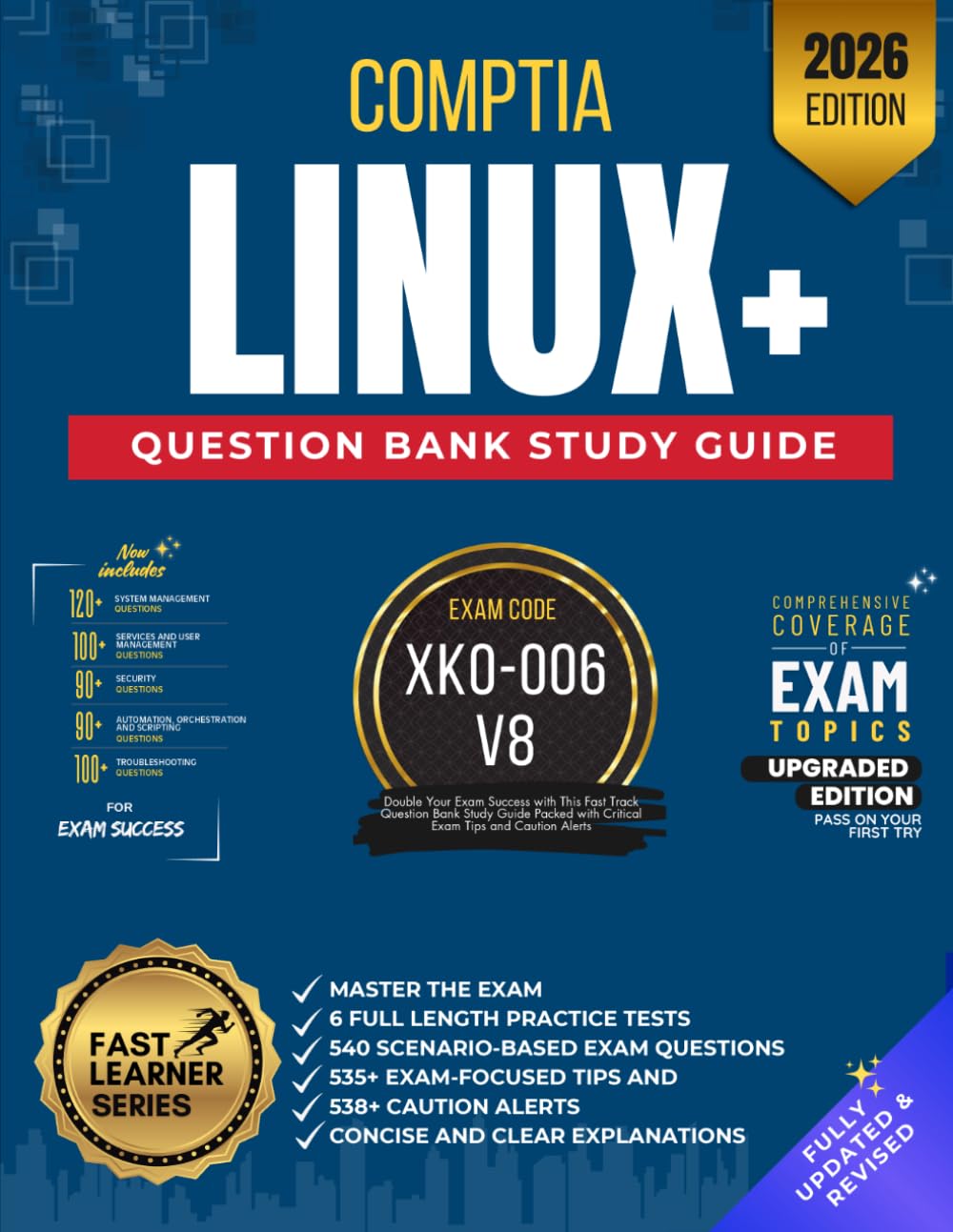 COMPTIA LINUX+ QUESTION BANK STUDY GUIDE