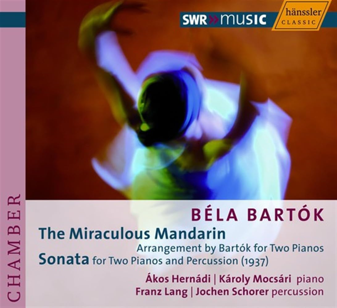 Bartok: The Miraculous Mandarin, Sonata for 2 Pianos and Percussion