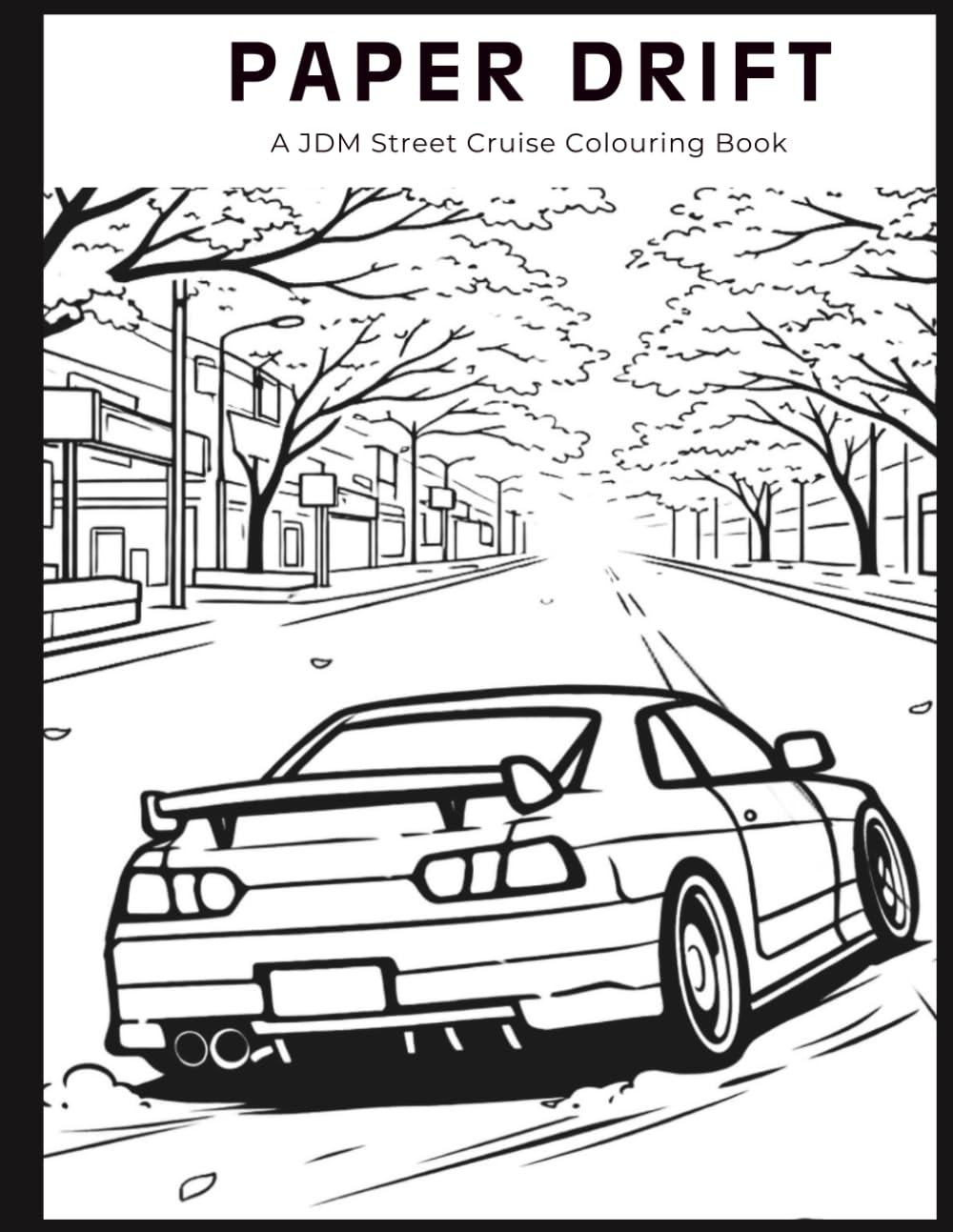 Paper Drift: A JDM Street Cruise Colouring Book
