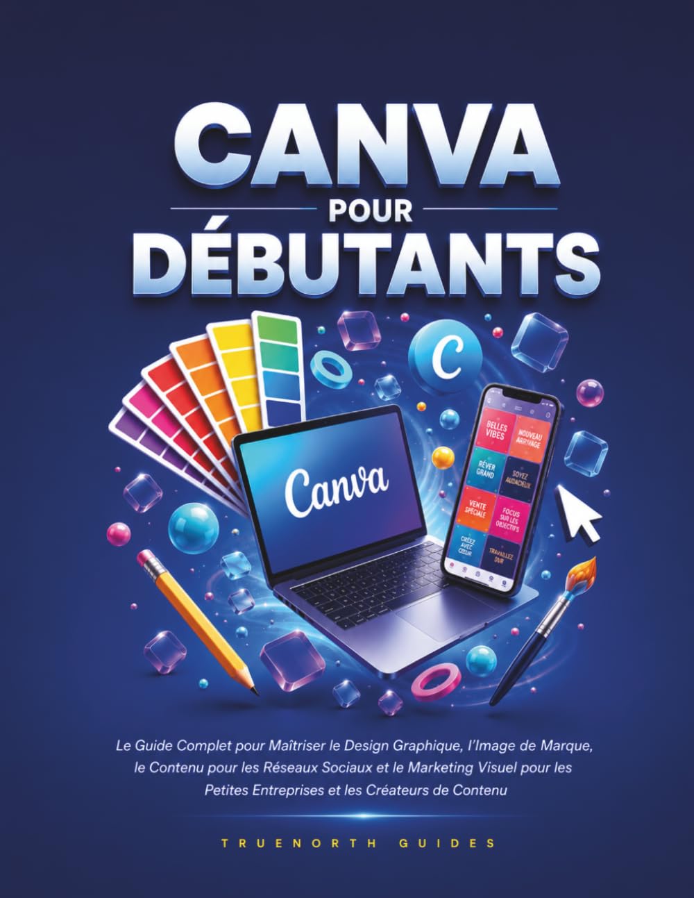Canva pour débutants pour maîtriser l'image de marque et les réseaux sociaux