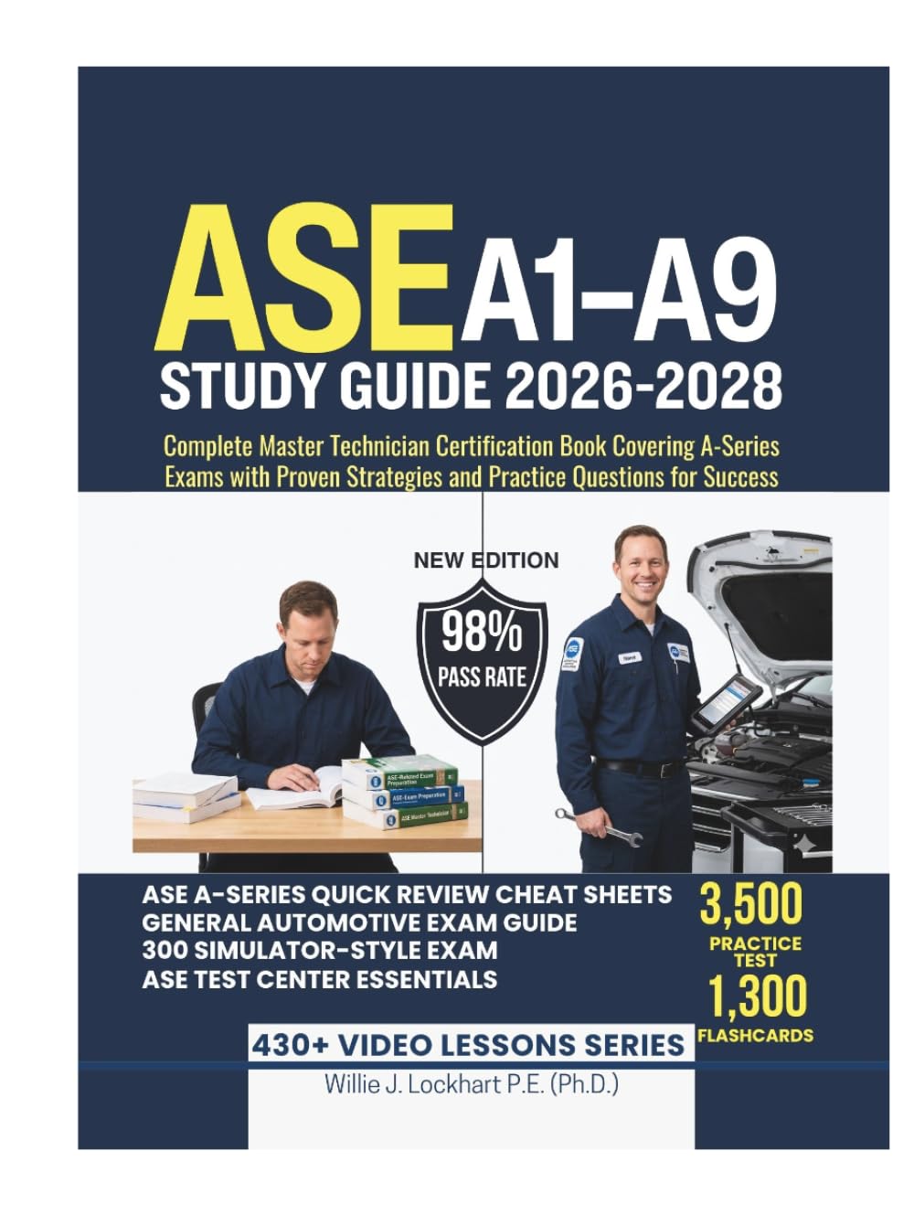 ASE A1–A9 STUDY GUIDE 2026–2028: Complete Master Technician Certification Book Covering A-Series Exams with Proven Strategies and Practice Questions for Success