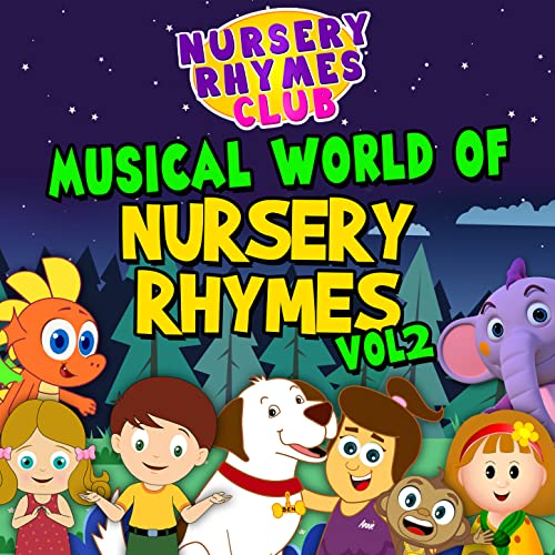 Musical World of Nursery Rhymes, Vol. 2 by Nursery Rhymes Club on