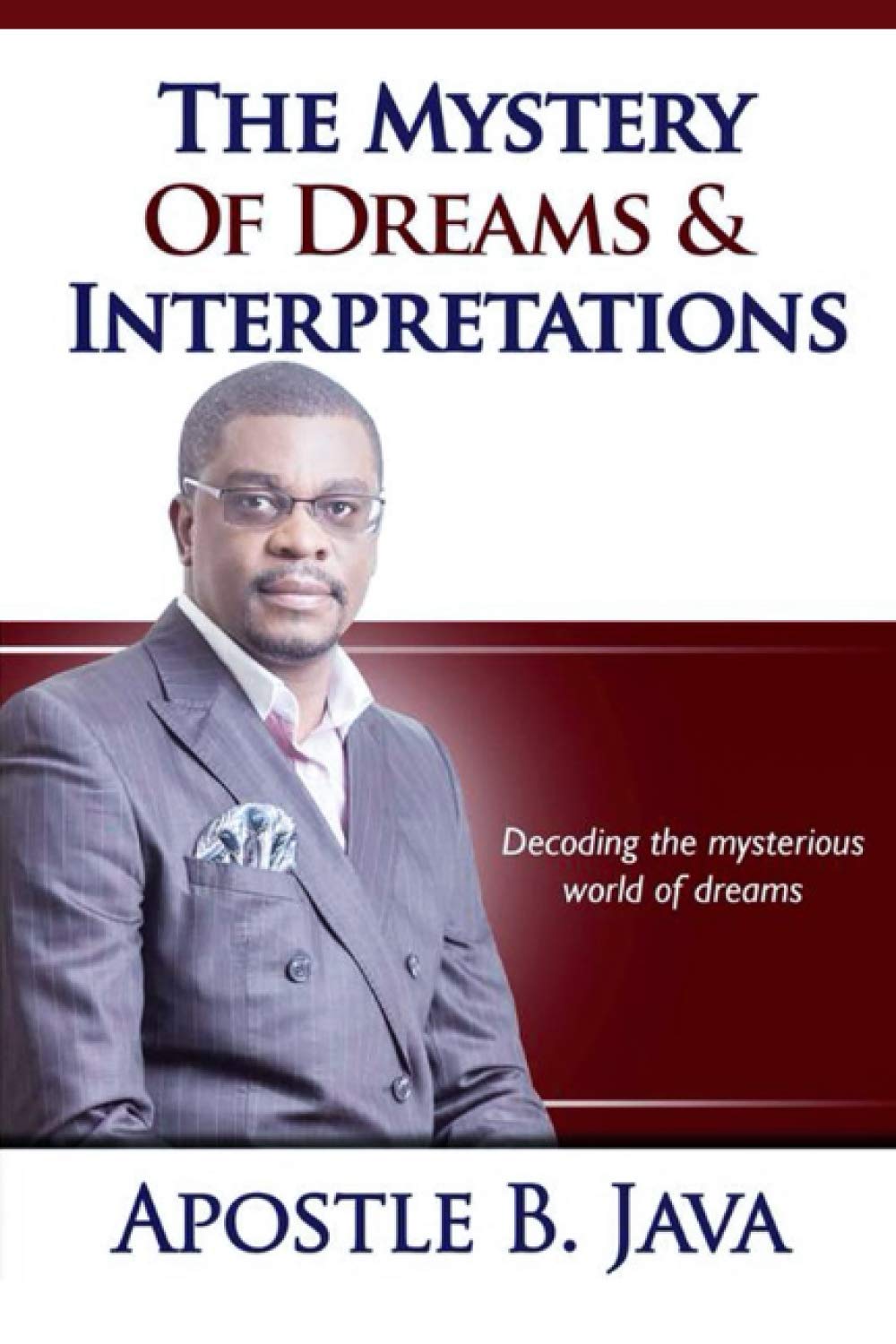 The Mystery Of Dreams & Interpretations