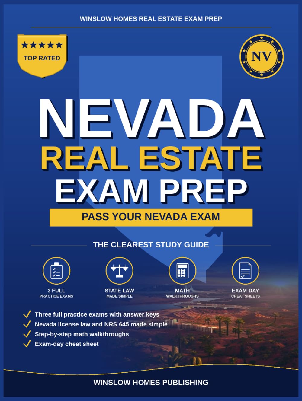 Nevada Real Estate Exam Prep: The Simple Step-by-Step Study Guide to Pass Your Nevada Salesperson License Exam on the First Try With Practice Tests, ... Easy (Winslow Homes Real Estate Exam Prep)