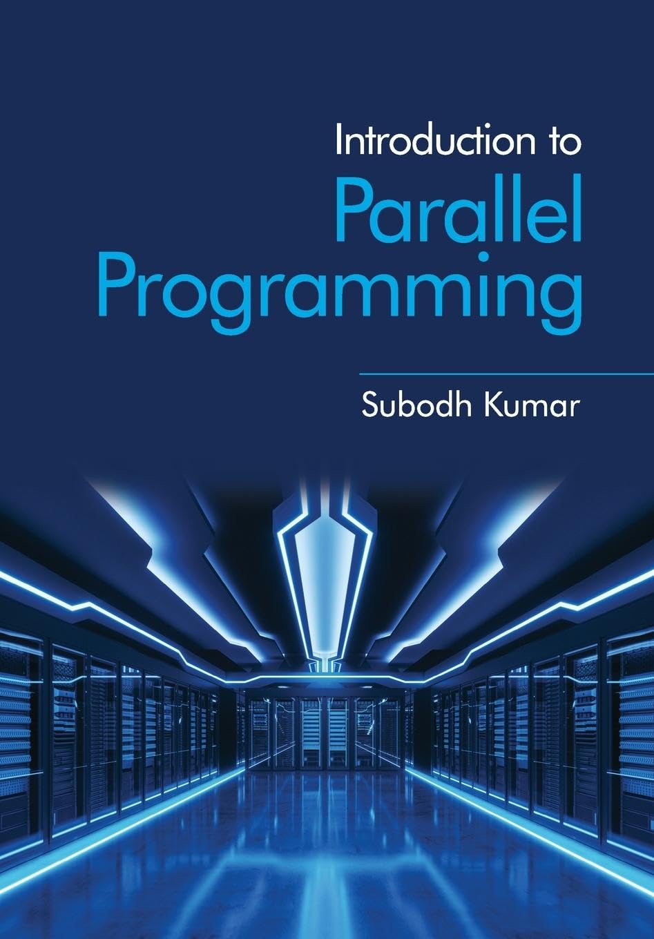 Introduction to Parallel Programming Paperback – Import, 5 January 2023