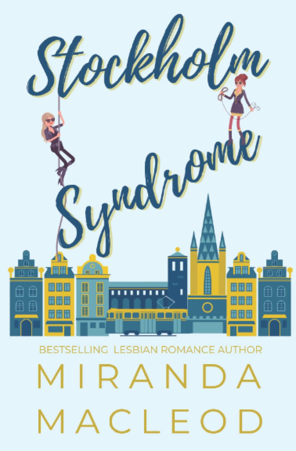 Stockholm Syndrome