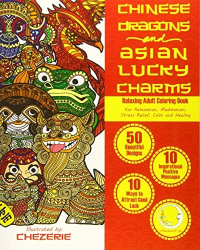 Chinese Dragons And Asian Lucky Charms アメリカ 人気ランキング 大人の塗り絵 本 やさしい 簡単 癒し 大人のぬりえ 洋書 初心者 マンダラ イラスト 名画 男 女の子 動物 花 自然 絶景 文様 洋書 Relaxation4 Me Amazon Com Chinese Dragons And Asian Lucky Charms アメリカ 人気ランキング 大人の塗り絵 本 やさしい 簡単 癒し 大人のぬりえ 洋書 初心者 マンダラ イラスト 名画 男 女の子 動物 花 自然 絶景 文様 洋書 Relaxation4 Me Amazon Com