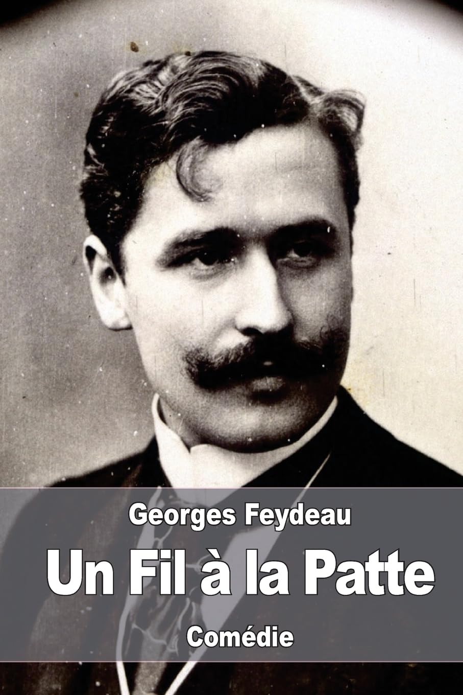 Un Fil à la Patte