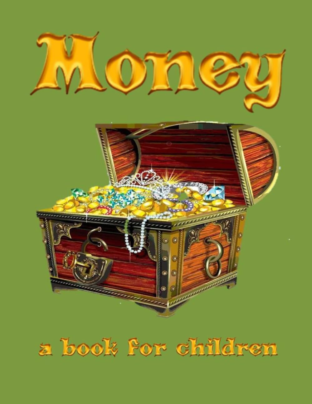 Money - a book for children: About money (Inquiring minds)