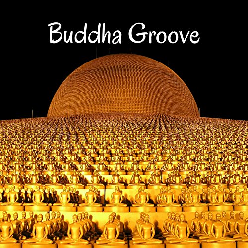 Amazon MusicでYoga, Meditation and Relaxation MusicのBuddha Groove