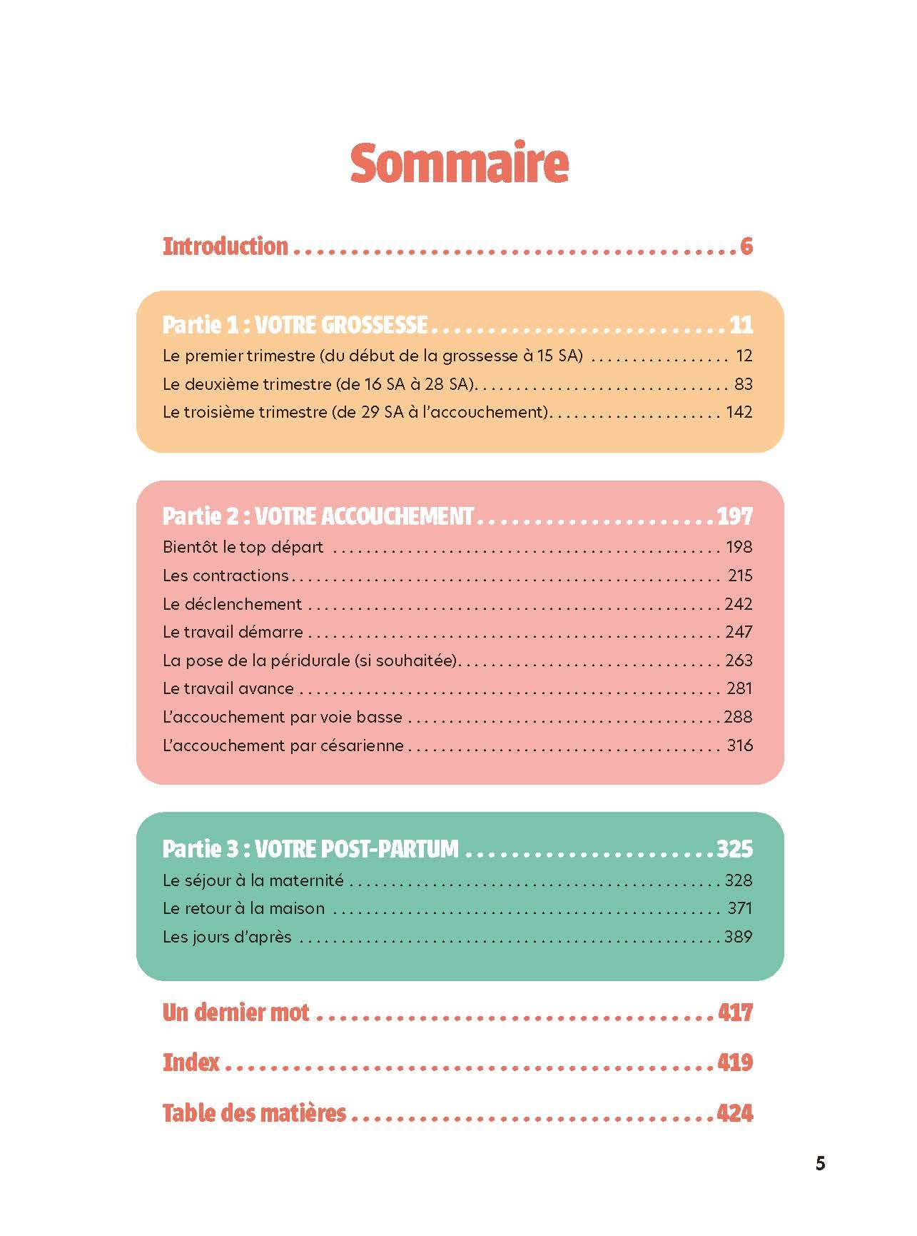 Le grand guide de ma grossesse sereine: Votre suivi complet trimestre après trimestre, votre accouchement et votre post-partum