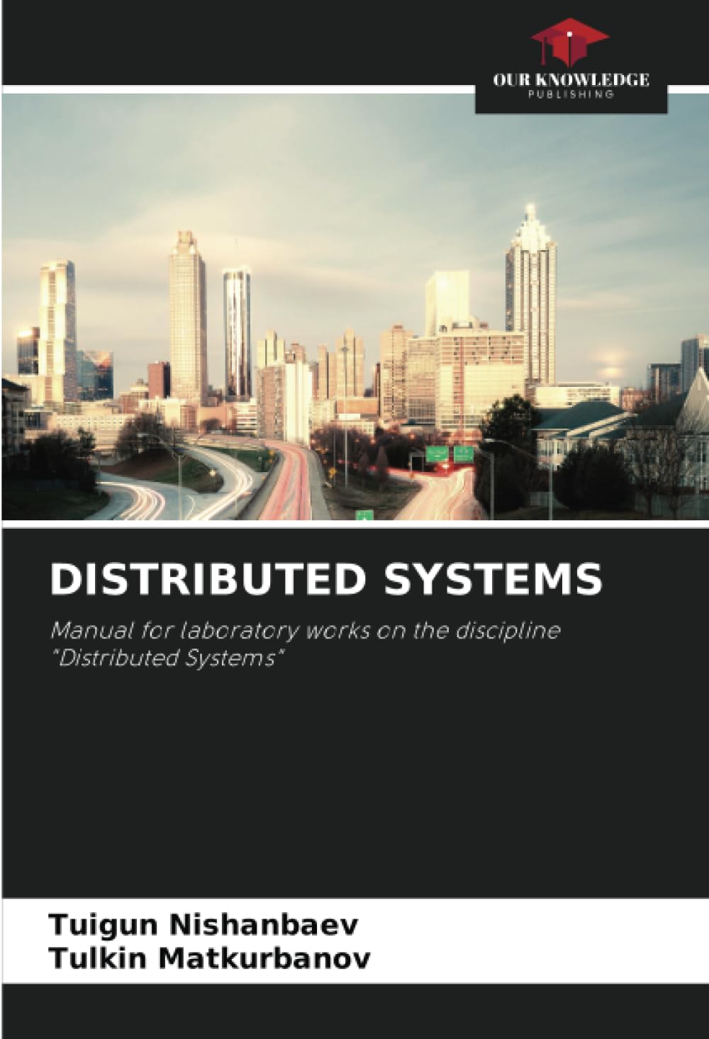 Amazon.co.jp: DISTRIBUTED SYSTEMS: Manual for laboratory