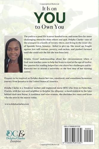 It Is on You to Own You: A Jamaican Nurse's Journey from Poverty to Prosperity