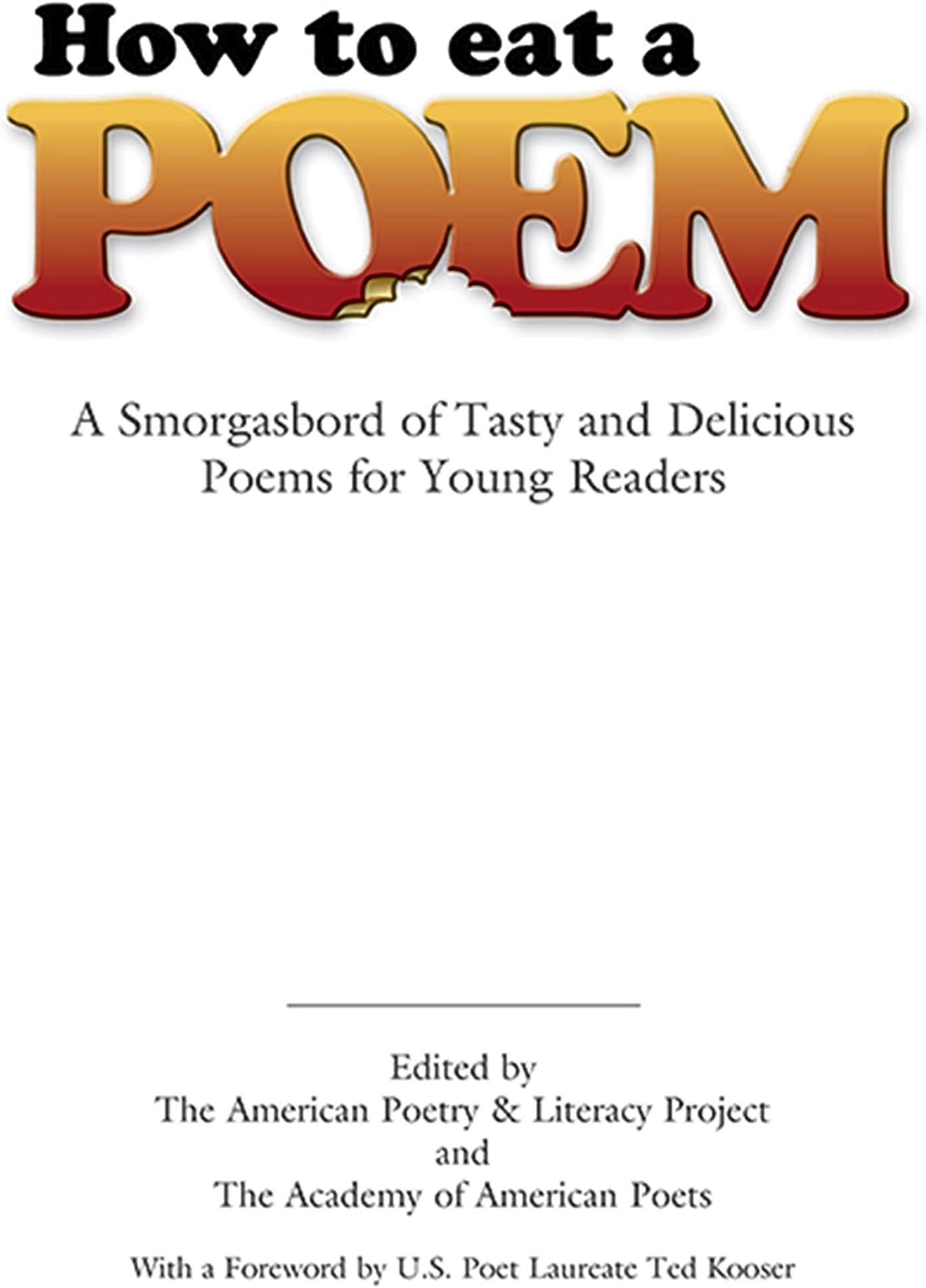 How to Eat a Poem: A Smorgasbord of Tasty and Delicious Poems for Young Readers (Dover Children's Classics)