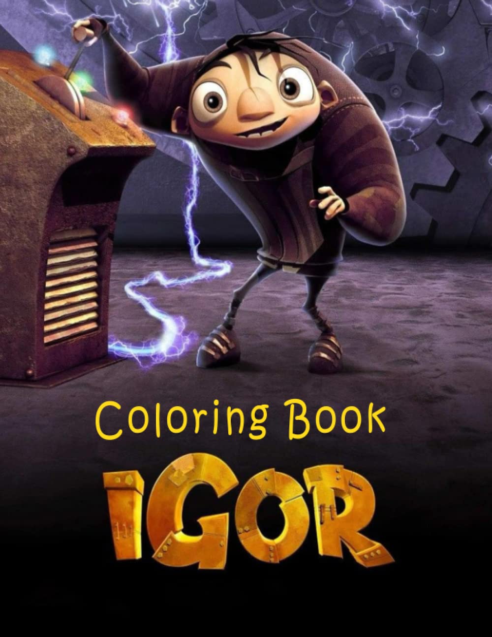 Igor Coloring Book: Coloring Book for Kids Ages 4-8,9-12, Boys, and Adults