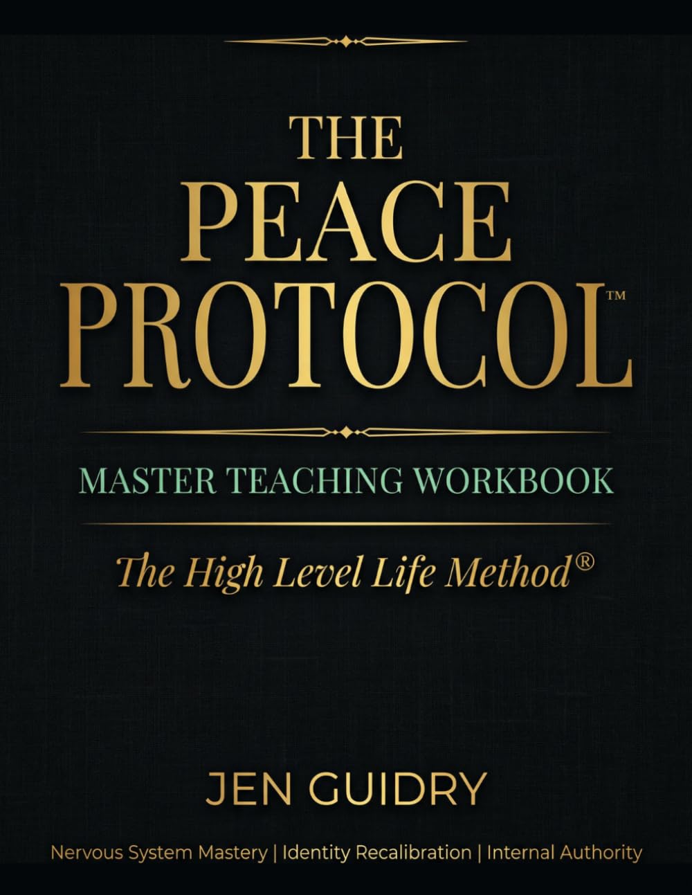 The Peace Protocol: Master Teaching Workbook