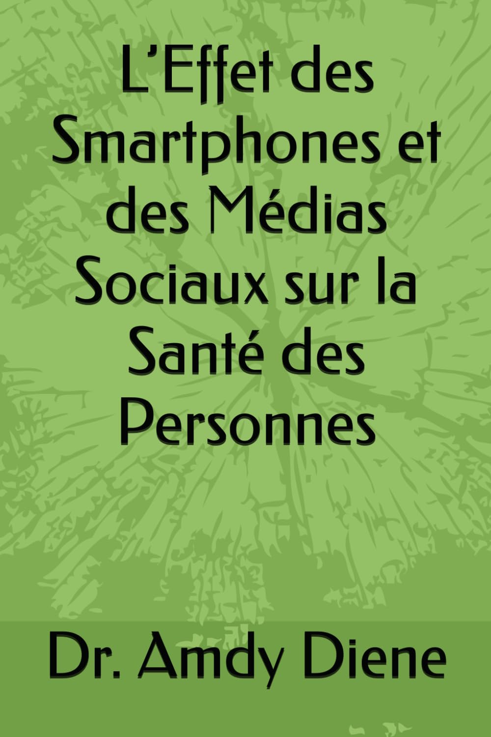 L’Effet des Smartphones et des Médias Sociaux sur la Santé des Personnes