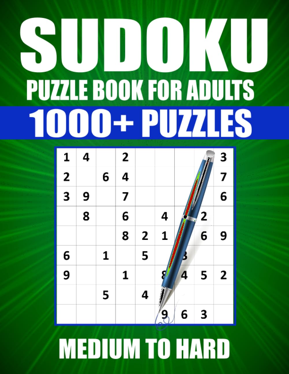 sudoku for adults: 1000+ brain Challenging Sudoku Logic Puzzles. medium To Hard