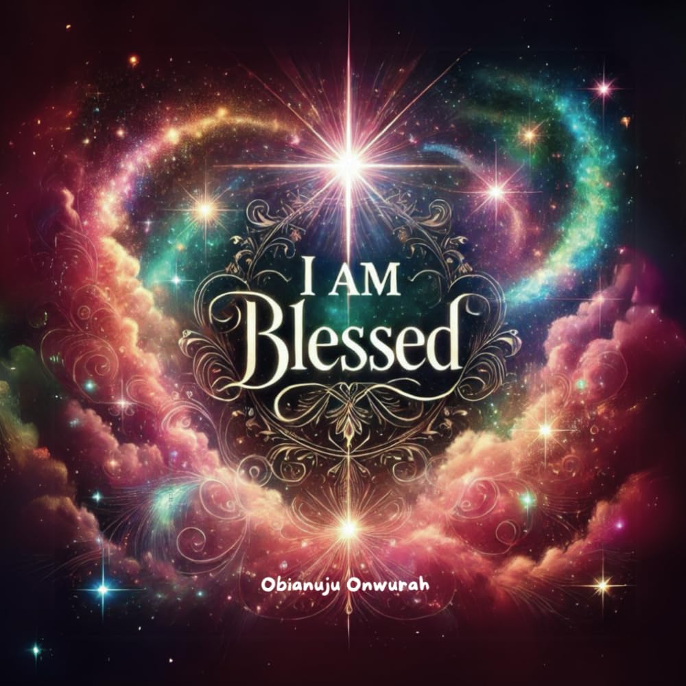 I am Blessed!: For Girls
