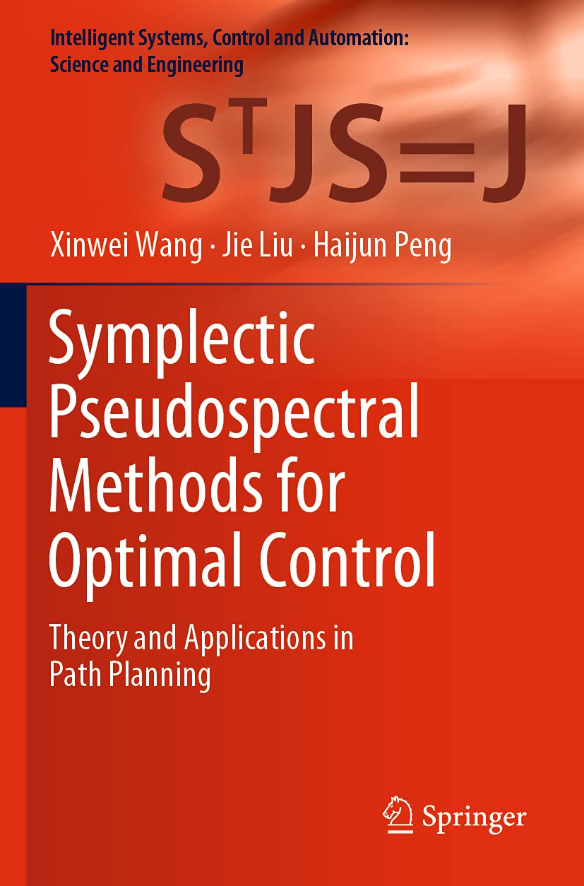 Symplectic Pseudospectral Methods For Optimal Control Theory And