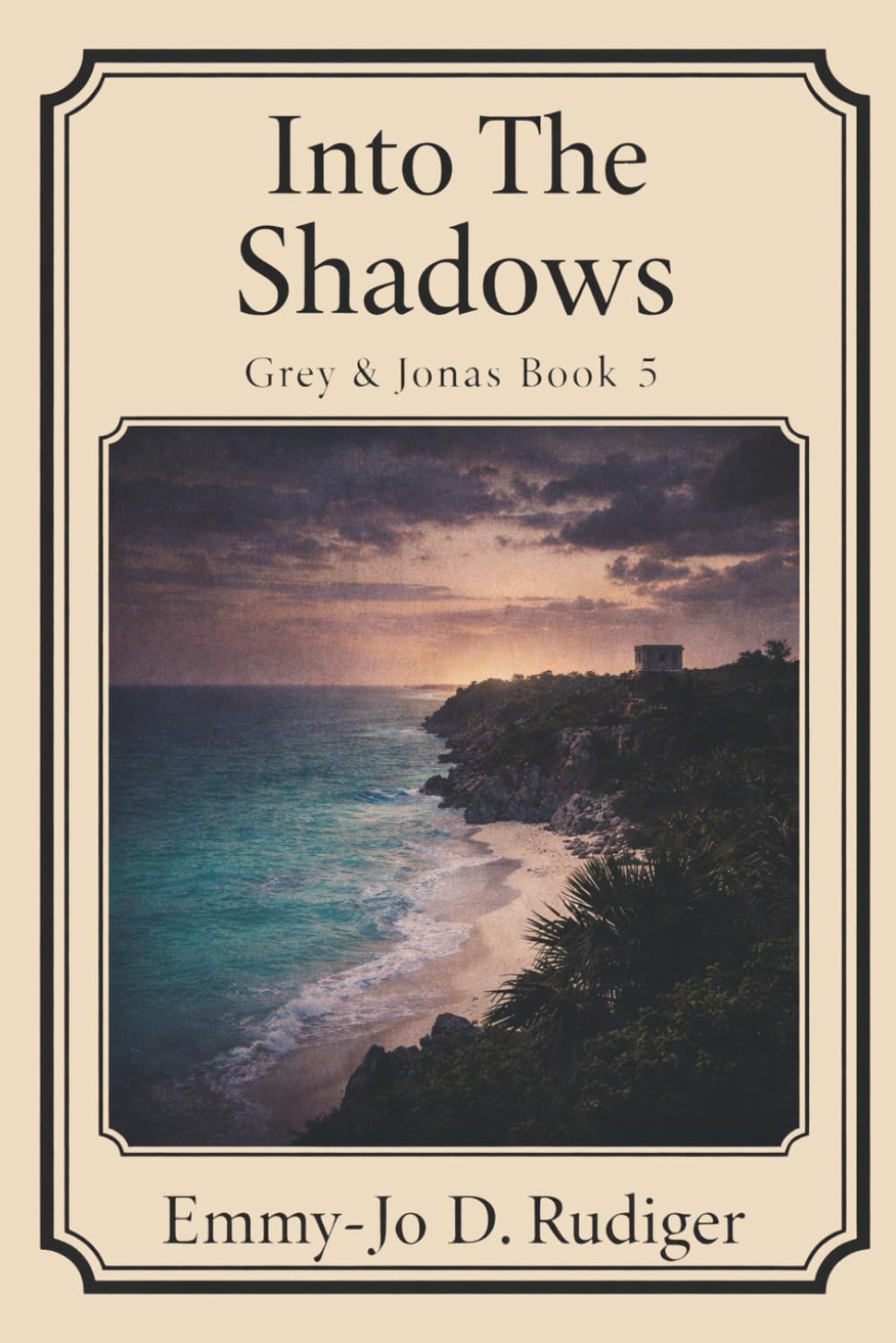 Into The Shadows: Grey & Jonas Book 5 (The Shadow Chronicles)