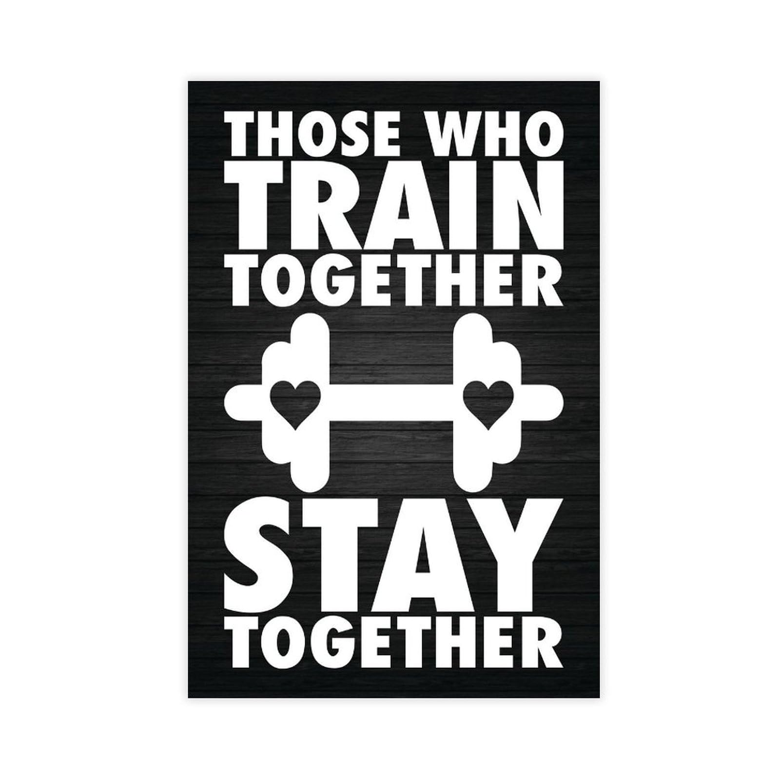 Póster motivacional con texto en inglés "Train Together Stay Motivational", arte de pared para gimnasio, hogar, estudio, oficina, decoración de 50 x 75 cm