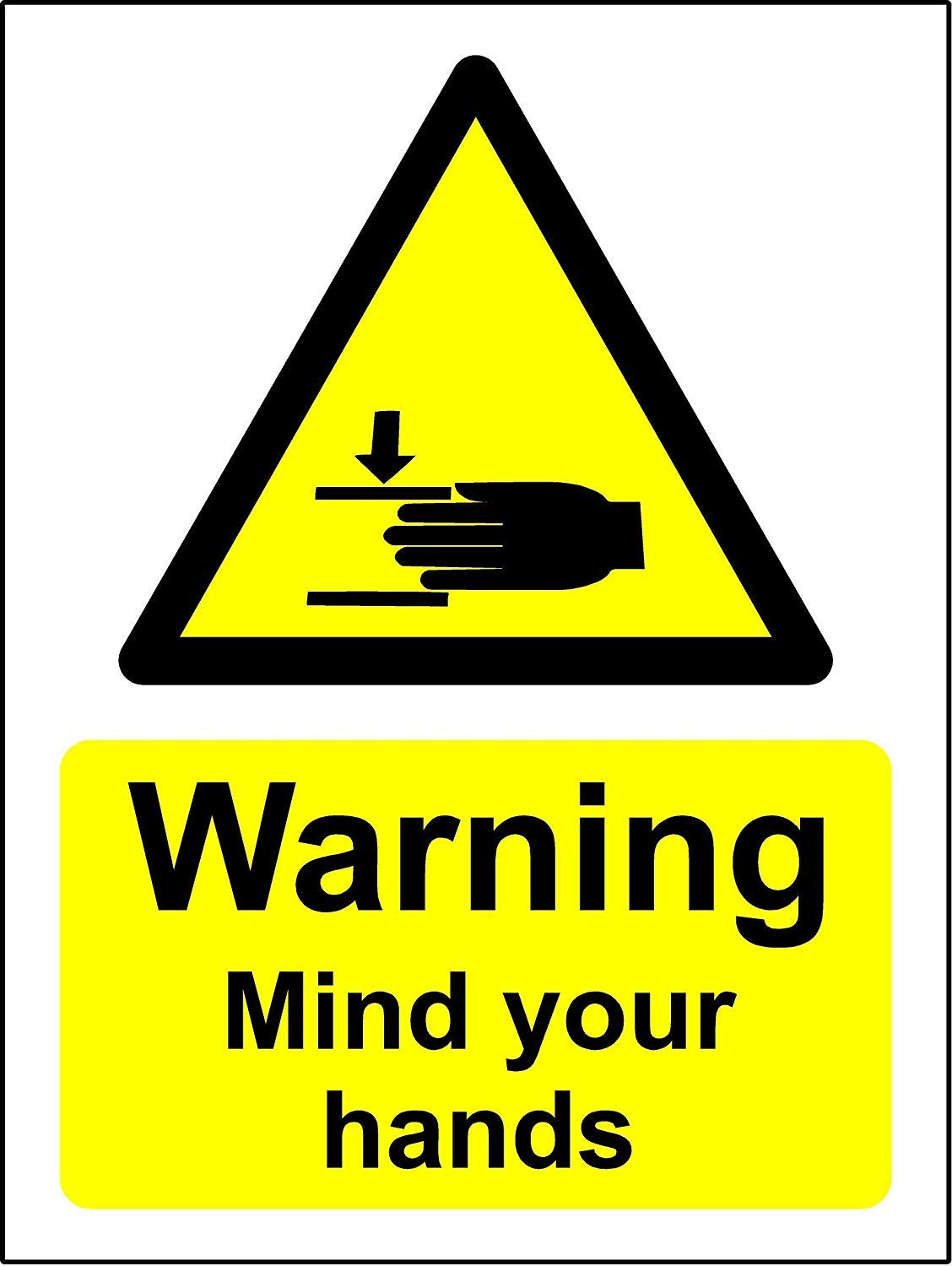 Warning mind your hands hazard safety sign - 1.2mm Rigid plastic 150mm x 100mm