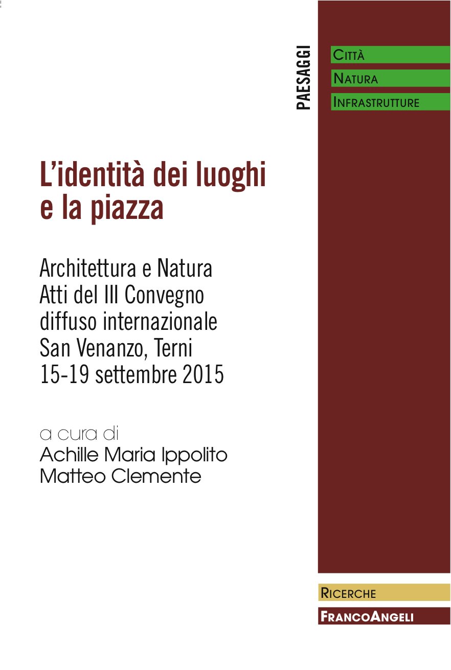 L'identità dei luoghi e la piazza livre architecture italienne nature et urbanisme