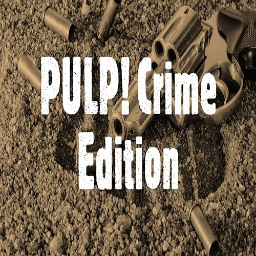 PULP! Crime Edition cover art