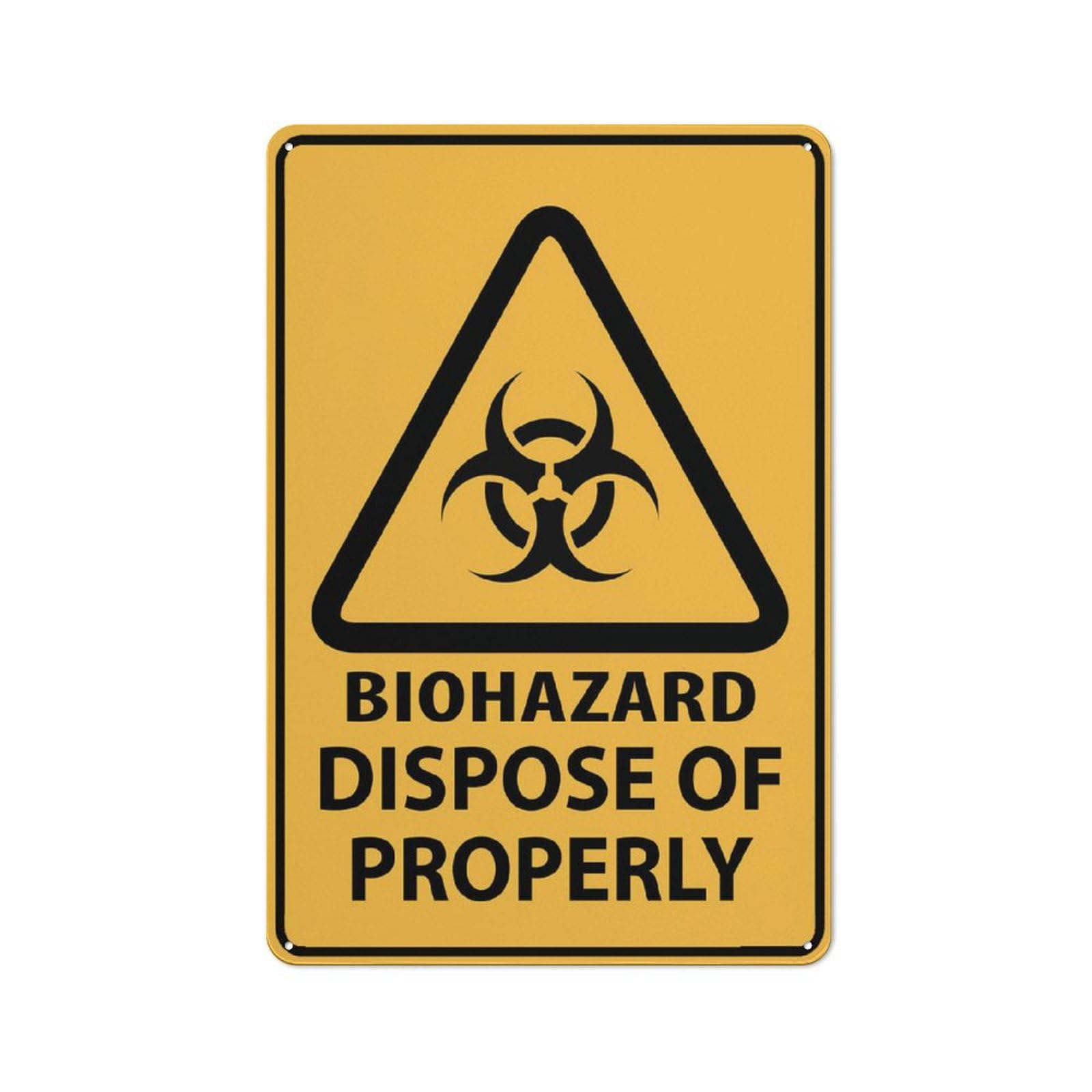 Caution Biohazard Dispose Of Properly Sign 12X8 Inch Aluminum Uv Ink Printed For House And Business